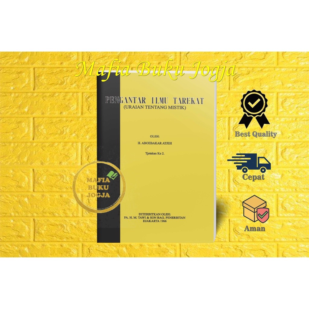PENGANTAR ILMU TAREKAT - ABOEBAKAR ATJEH