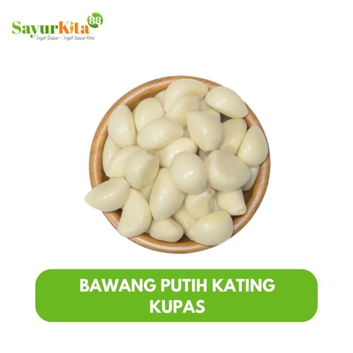 

Bawang Putih Kating Kupas Super - 1 kg