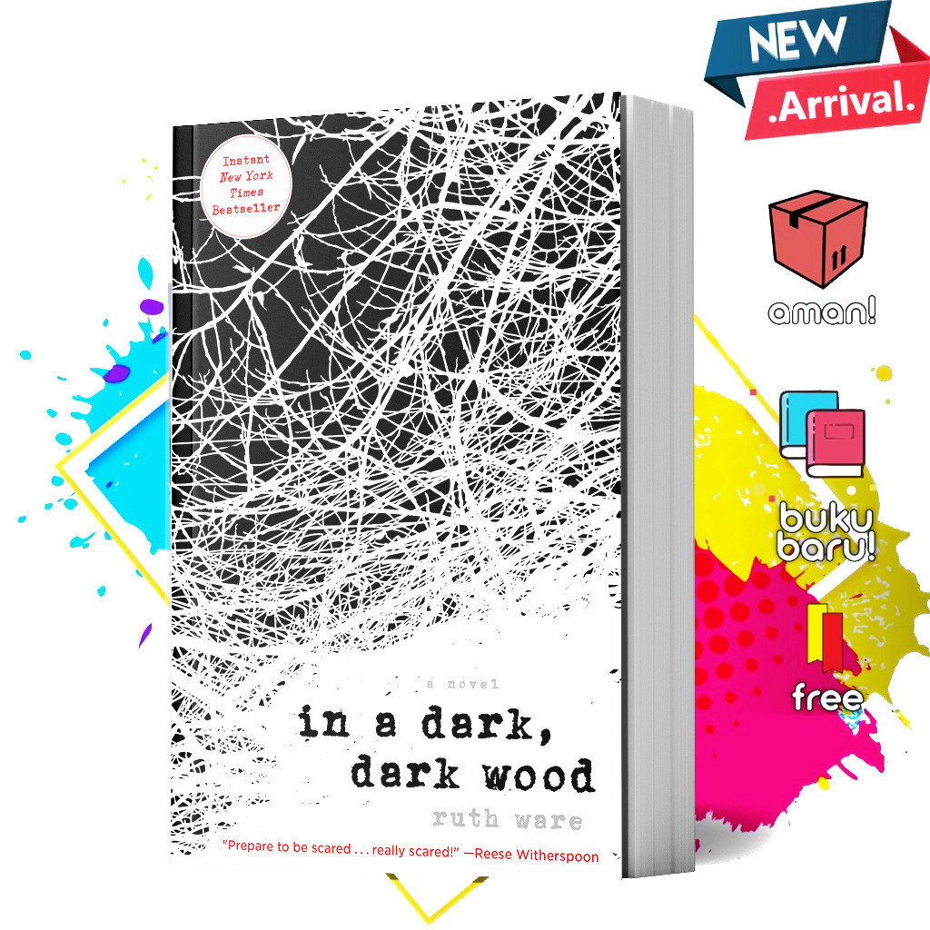 In a Dark, Dark Wood by Ruth Ware