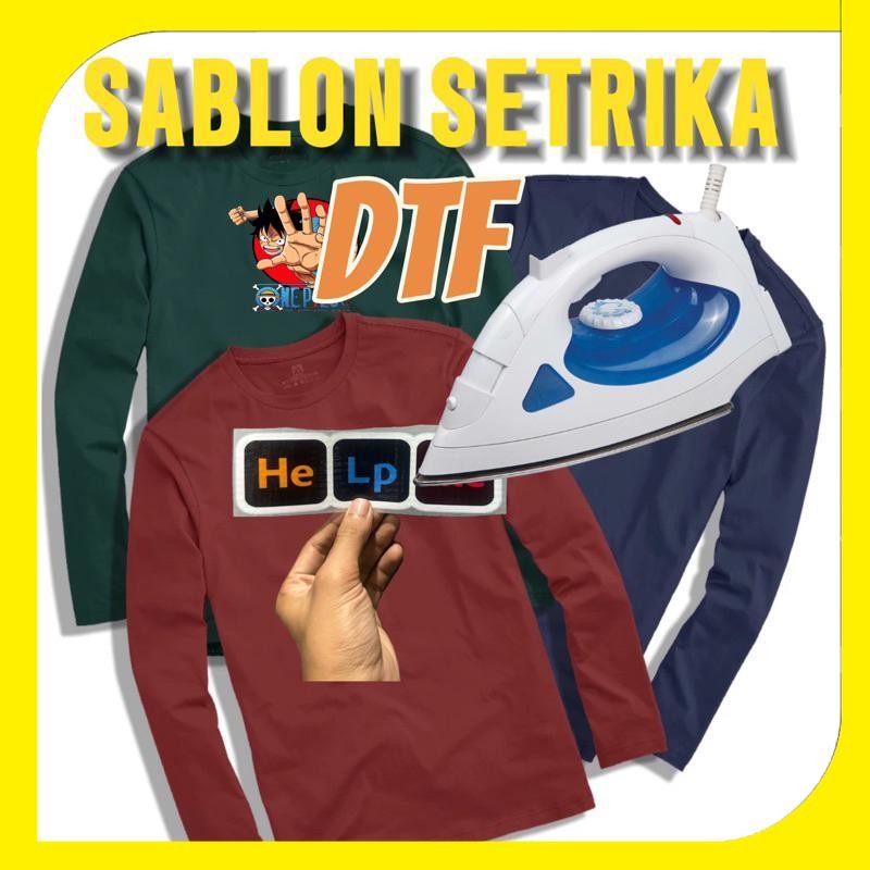 

Stiker SABLON setrika DTF satuan nyablon KAOS semudah menyetrika