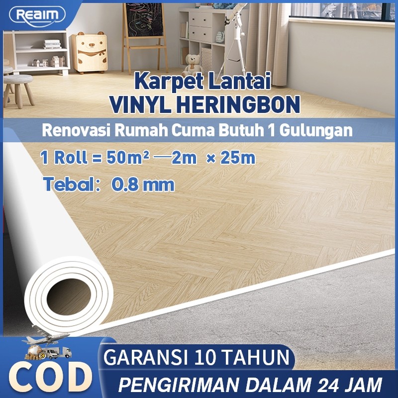 REAIM - Karpet Lantai Vinyl Roll Gulungan Tebal 1.5 MM Motif Kayu Pola Tulang Ikan Ukuran 2X25 Meter
