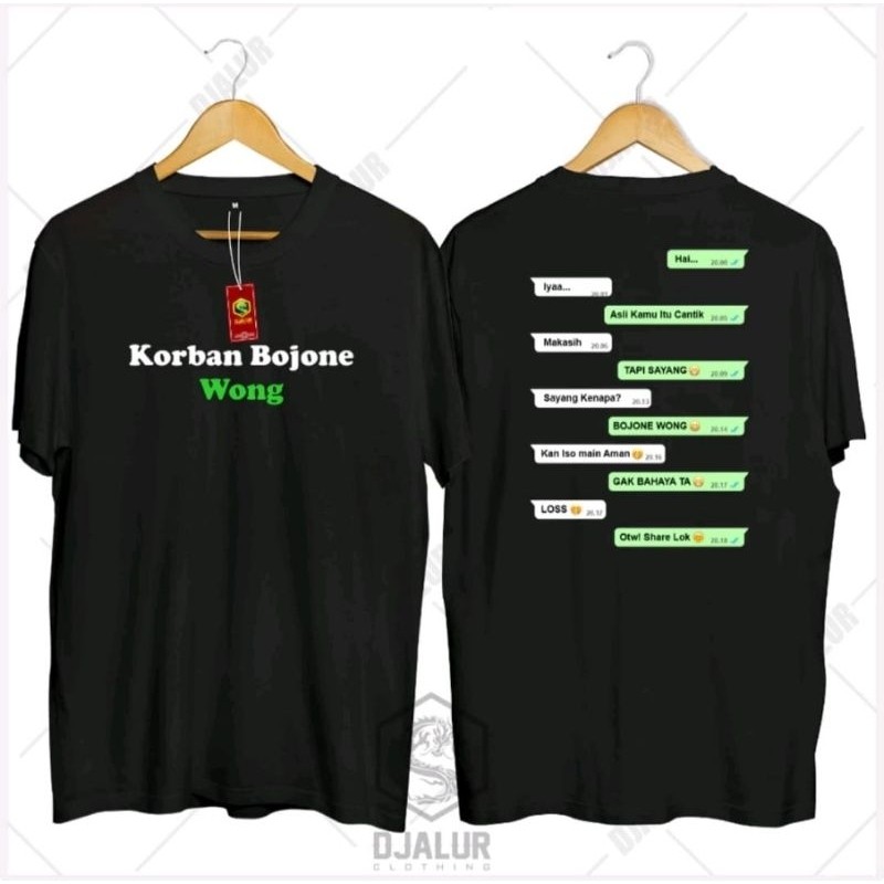Katun Kaos Korban Bojone Wong Chat WhatsApp Ukuran S-2XL