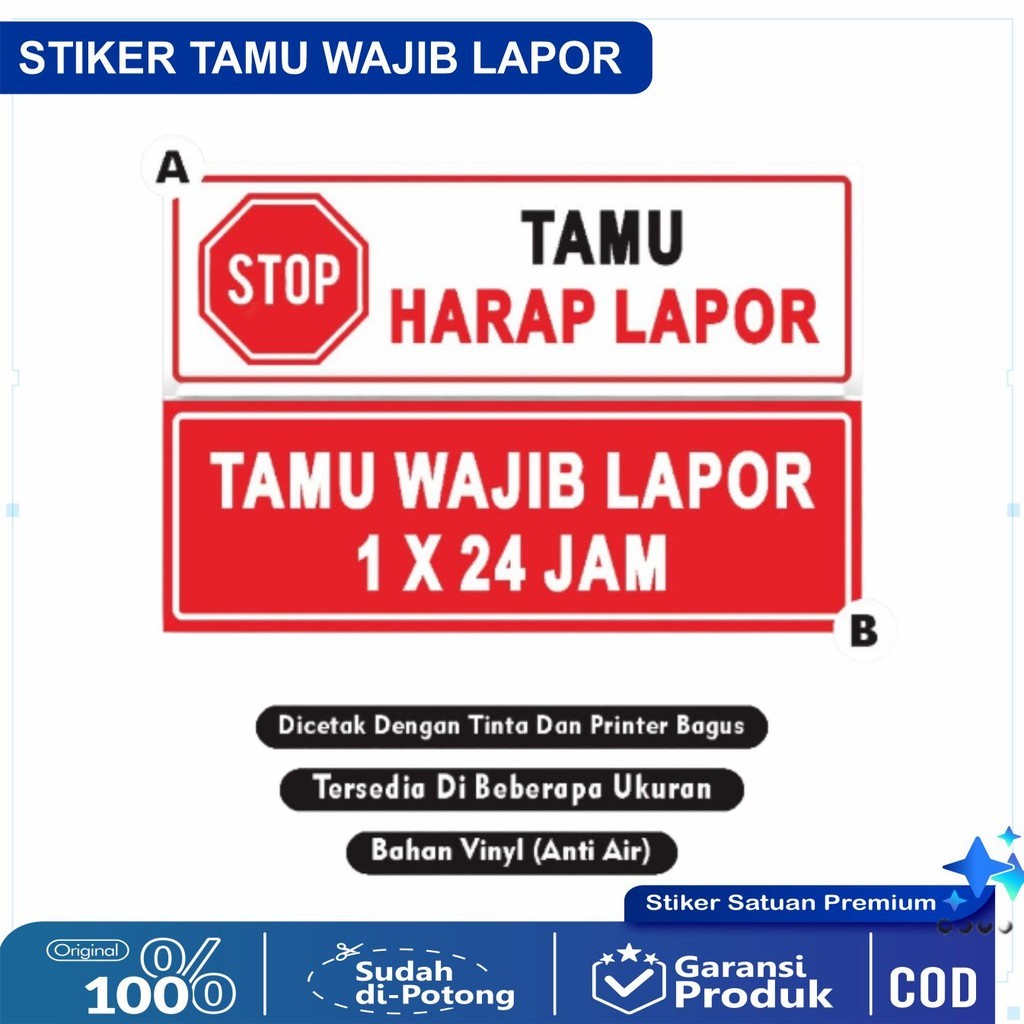 

Stiker Tamu Harap Lapor / Stiker Tamu Wajib lapor 1x24 Jam