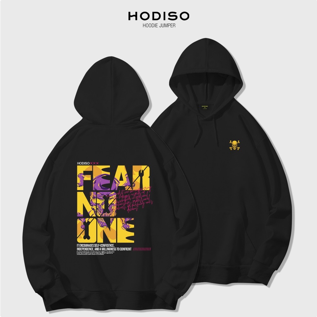 HODISO - Fear No One Hoodie Jumper Pullover