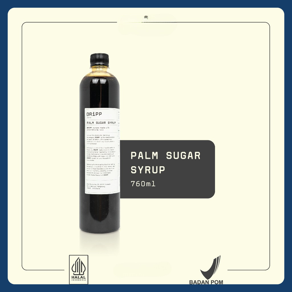 

DRiPP Palm Sugar Syrup - Perasa Minuman Berbentuk Sirup Palm Sugar (Sirup Gula Aren) Untuk HORECA