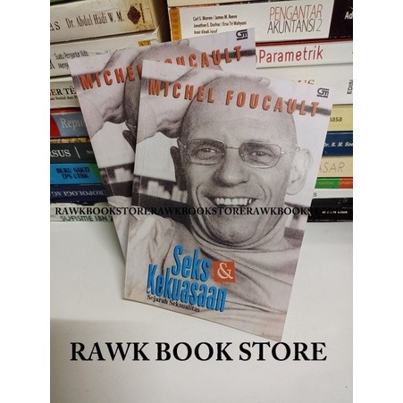 SEKS dan KEKUASAAN - Michel Foucault