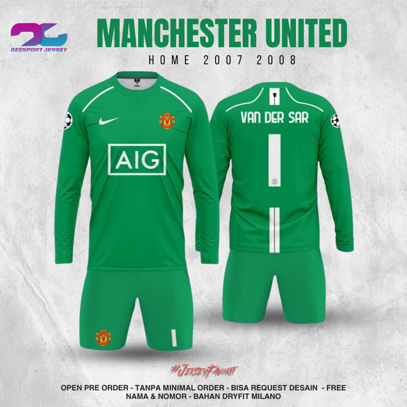 JERSEY BOLA KIPER MANCHESTER UNITED 2007/2008 LIGA UEFA JERSEY BOLA CUSTOM NAMA + LOGO FULL PRINTING