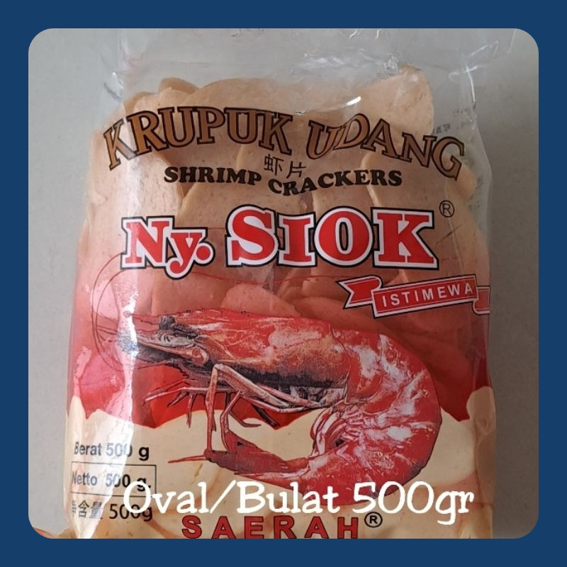 

Krupuk Udang Ny. Siok Oval 500gr kerupuk shrimp crackers bulat