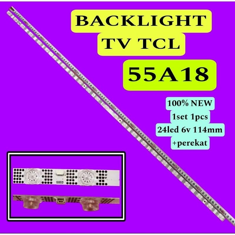 LAMPU Led Backlight Bl TV TCL 55 55A18 24Led Hemat