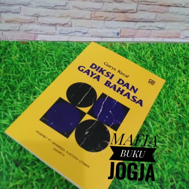 Diksi dan Gaya Bahasa -Gorys Keraf