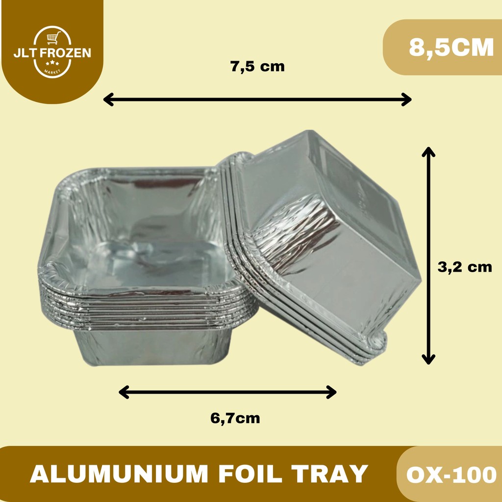 Alumunium Tray OX-100 - 100 PCS / Alumunium Foil Tray / Wadah / Cup / Lid Mika OX-100 / Tutup Mika /