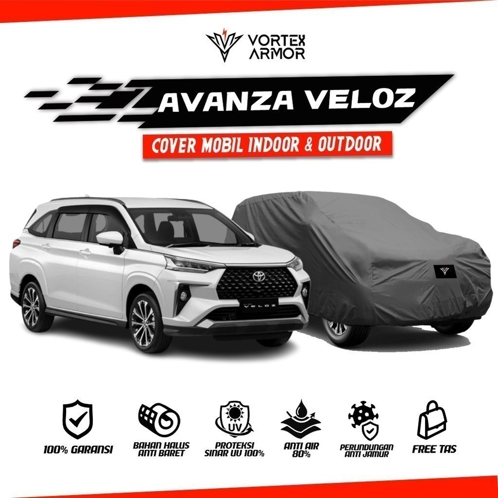 [PREMIUM ORIGINAL] Cover Mobil Avanza Veloz / Sarung Mobil Avanza Veloz / Selimut Toyota Avansa Velo