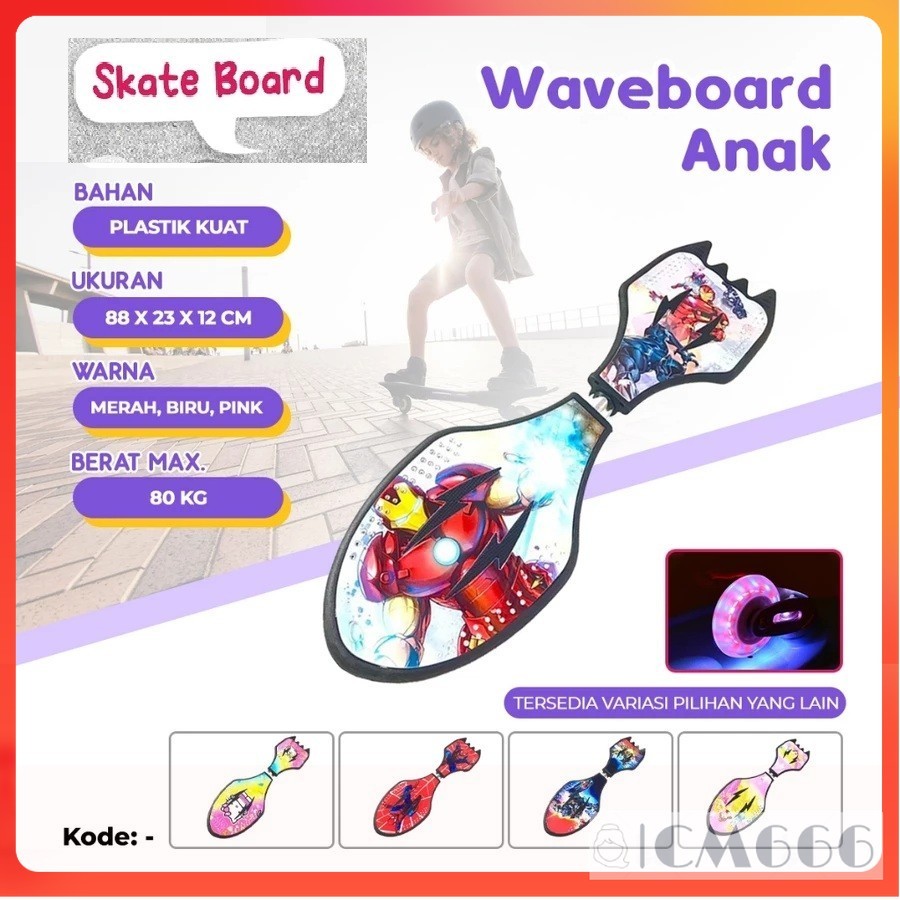 WAVE SKATEBOARD GOYANG SNakeboard