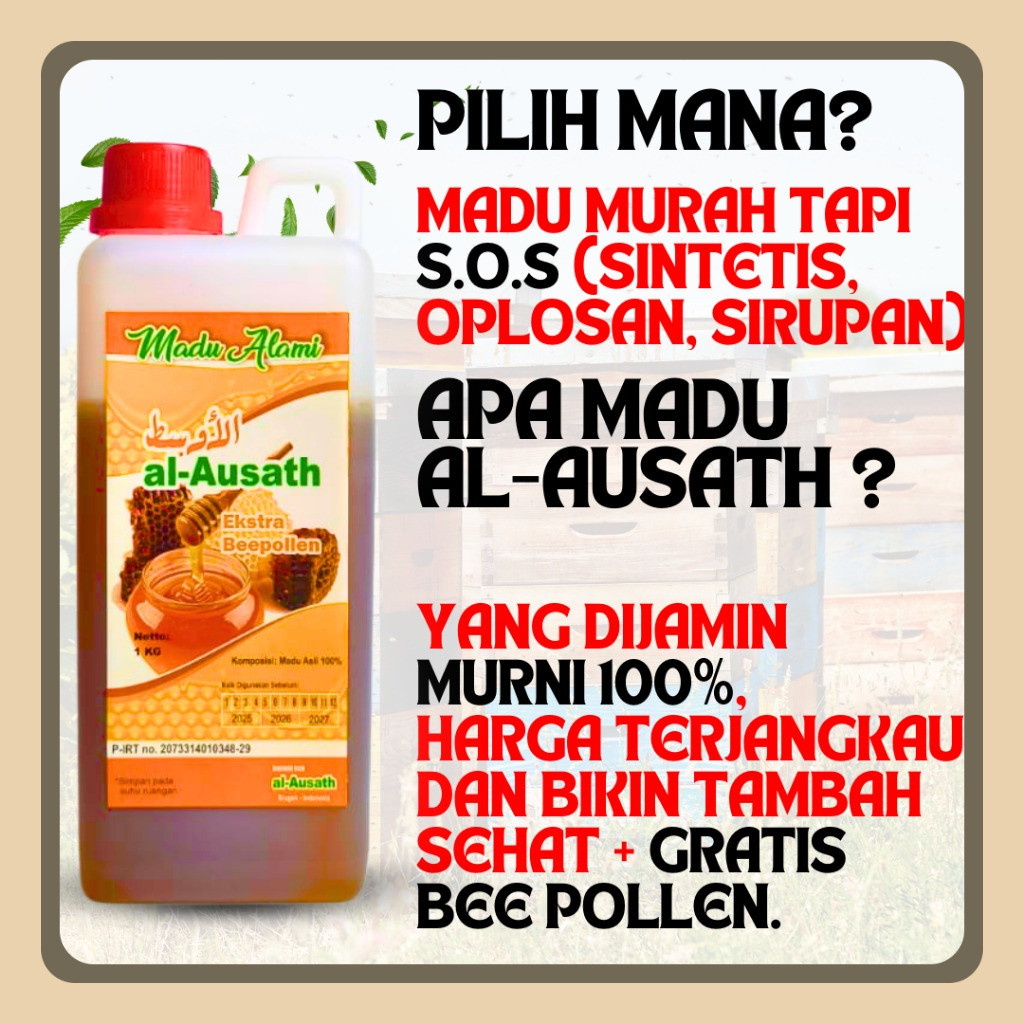 

1KG MADU ASLI AL-AUSATH FULL NEKTAR RAW HONEY - MENINGKATKAN IMUNITAS TUBUH MENGATASI PENYAKIT LAMBUNG MAAG PROGRAM HAMIL - Madu Murni Asli 100% Original Tanpa Campuran + Bonus Gratis 1 Botol Bee Pollen