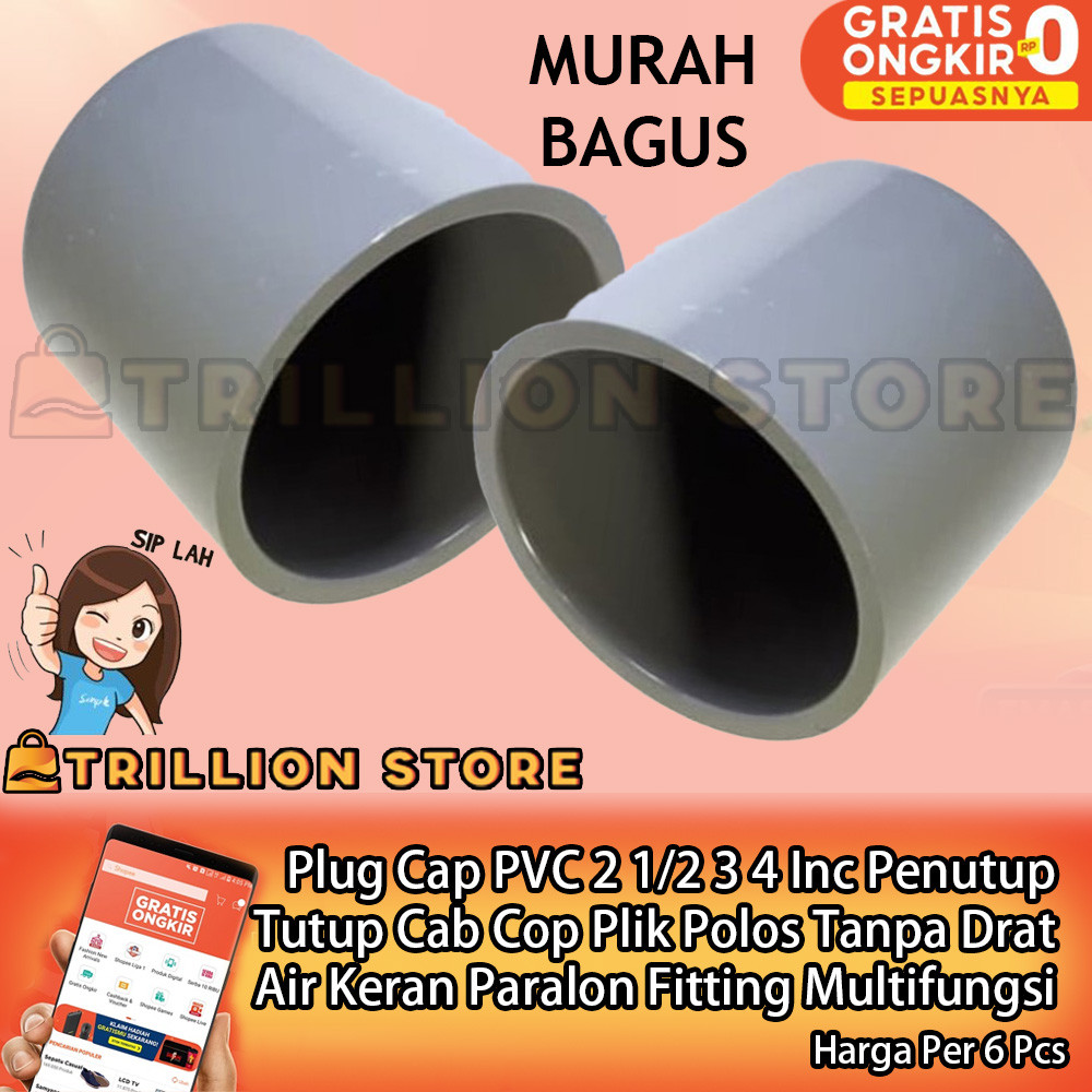 Plug Cap PVC 2 1/2 3 4 Inc 6 Pcs Dop AW Pipa Penutup Tutup Cab Cup Cop Dob Pluk Polos Tanpa Drat Inc
