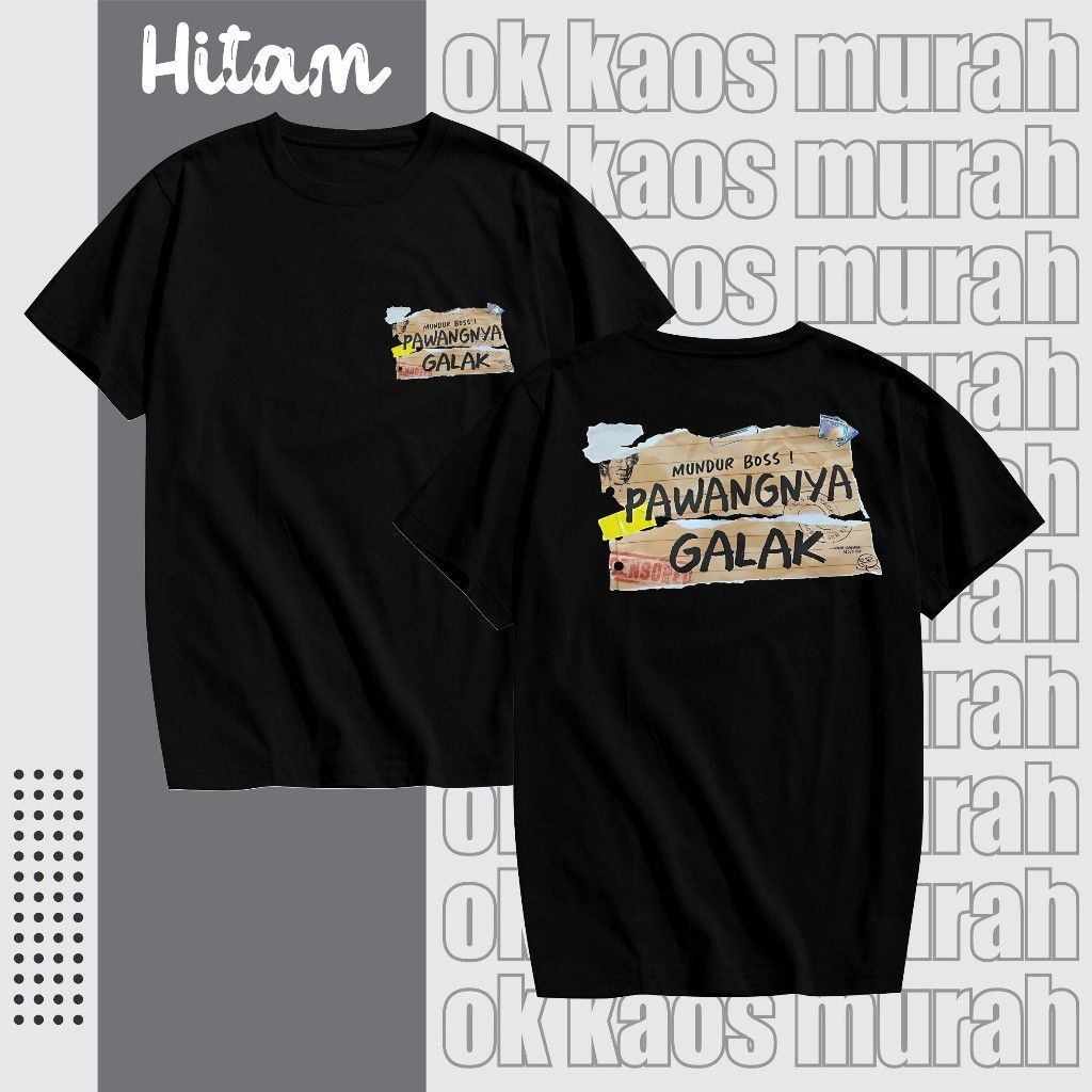 KAOS ATASAN DEWASA MUNDUR BOS, PAWANGNYA GALAK DEPAN BELAKANG