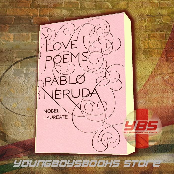 Love Poems Neruda, Pablo