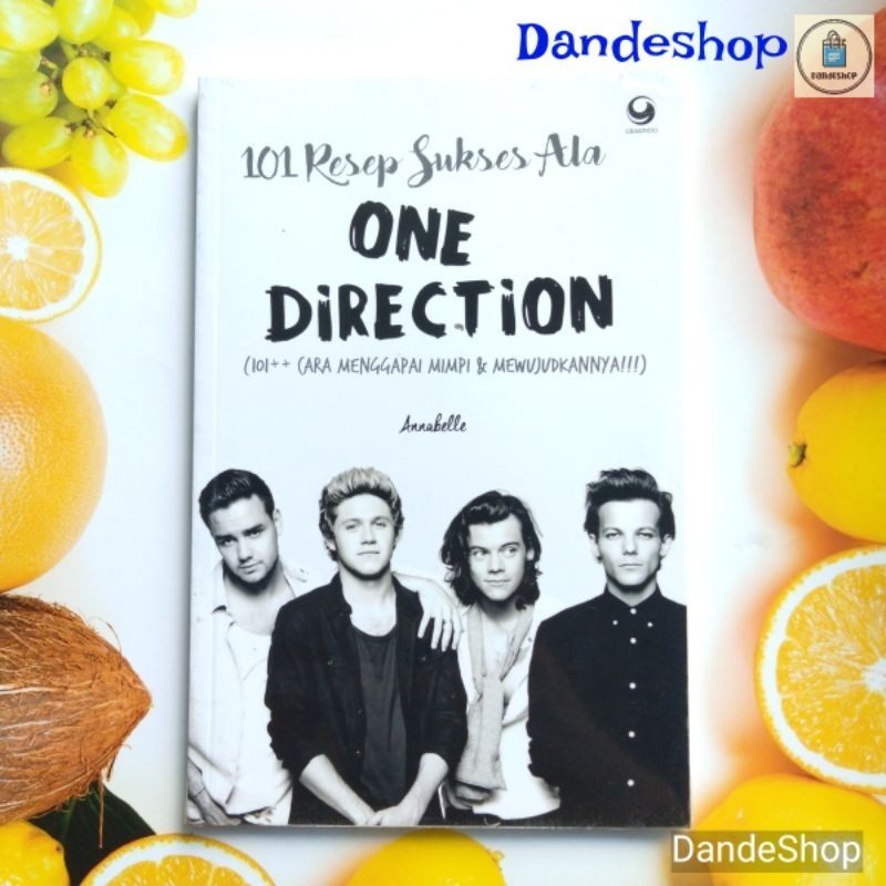 101 Resep Sukses Ala One Direction (101++ Cara Menggapai Mimpi dan Mewujudkannya) - Buku ORIGINAL
