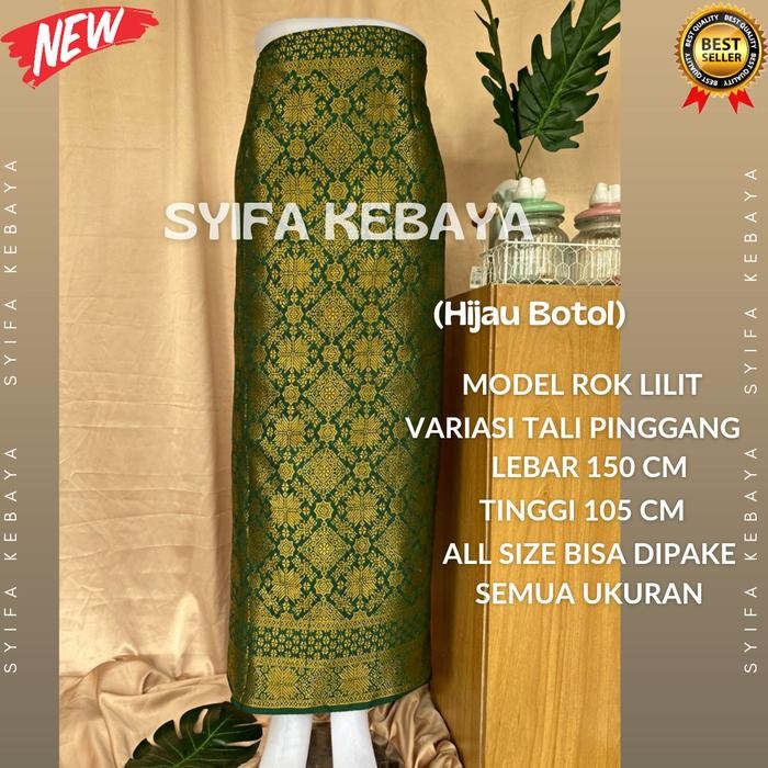 Rok Songket Lilit / Rok Songket Kebaya / Rok Bawahan Kebaya / Songket - hijau botol