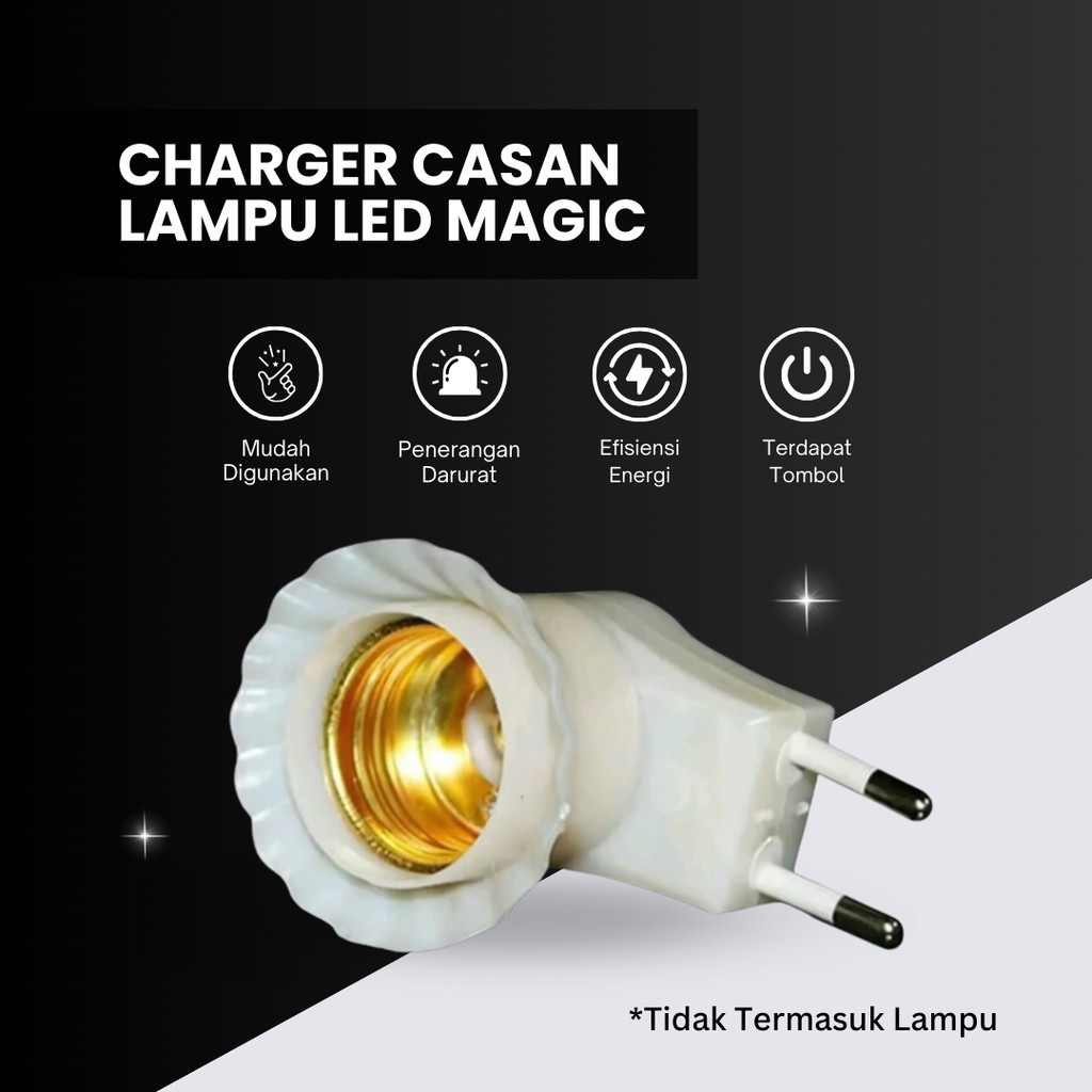 Charger/Casan Lampu LED Pintar/Magic Intelligent Emergency Lamp On Off
