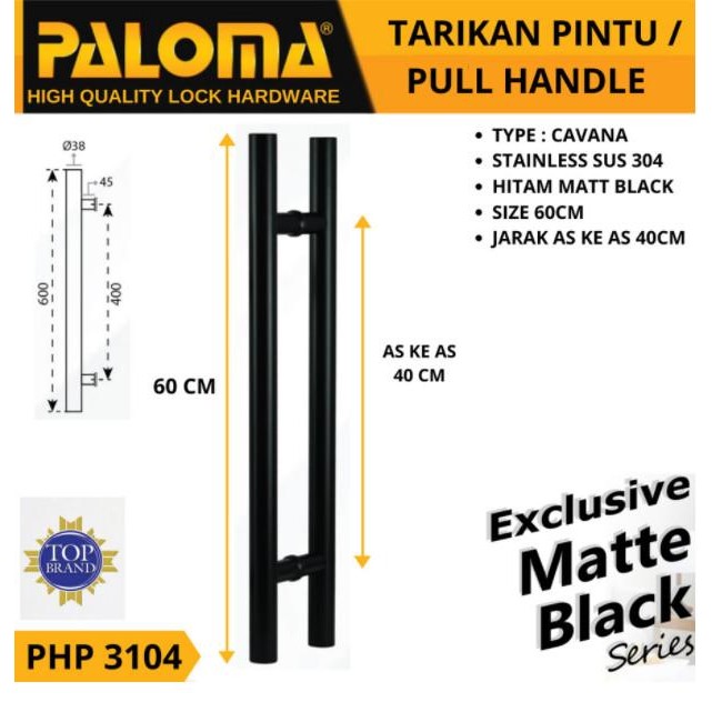 PALOMA PHP 3104 Handle Pintu Tarikan CAVANA 60CM BLACK Gagang Pintu