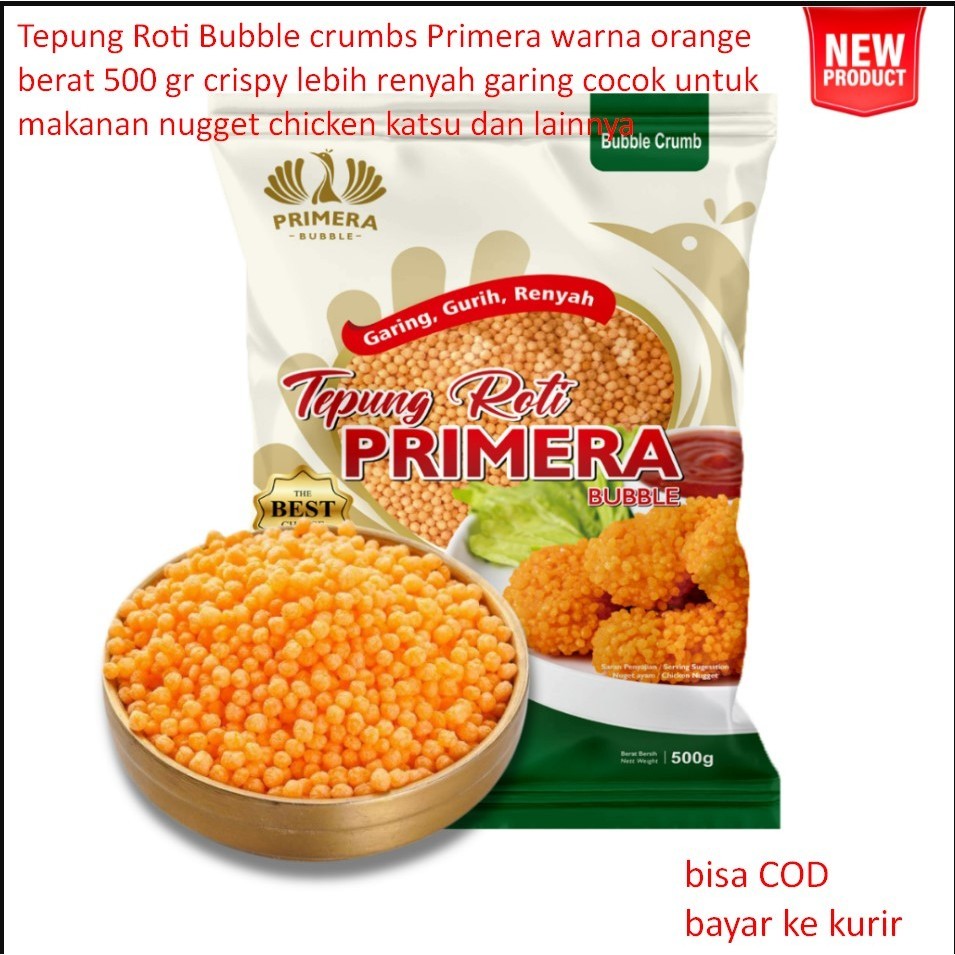

Tepung Roti Bubble Crumbs PRIMERA Warna Orange Berat 500 Gr Crispy Lebih Renyah Garing Cocok untuk Makanan Nugget Chicken Katsu dan Lainnya