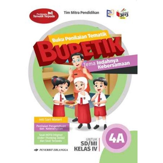 BUKU BUPETIK KELAS 4A 4B 4C 4D 4E 4F 4G 4H 4I ERLANGGA KURIKULUM 2013 REVISI TERBARU
