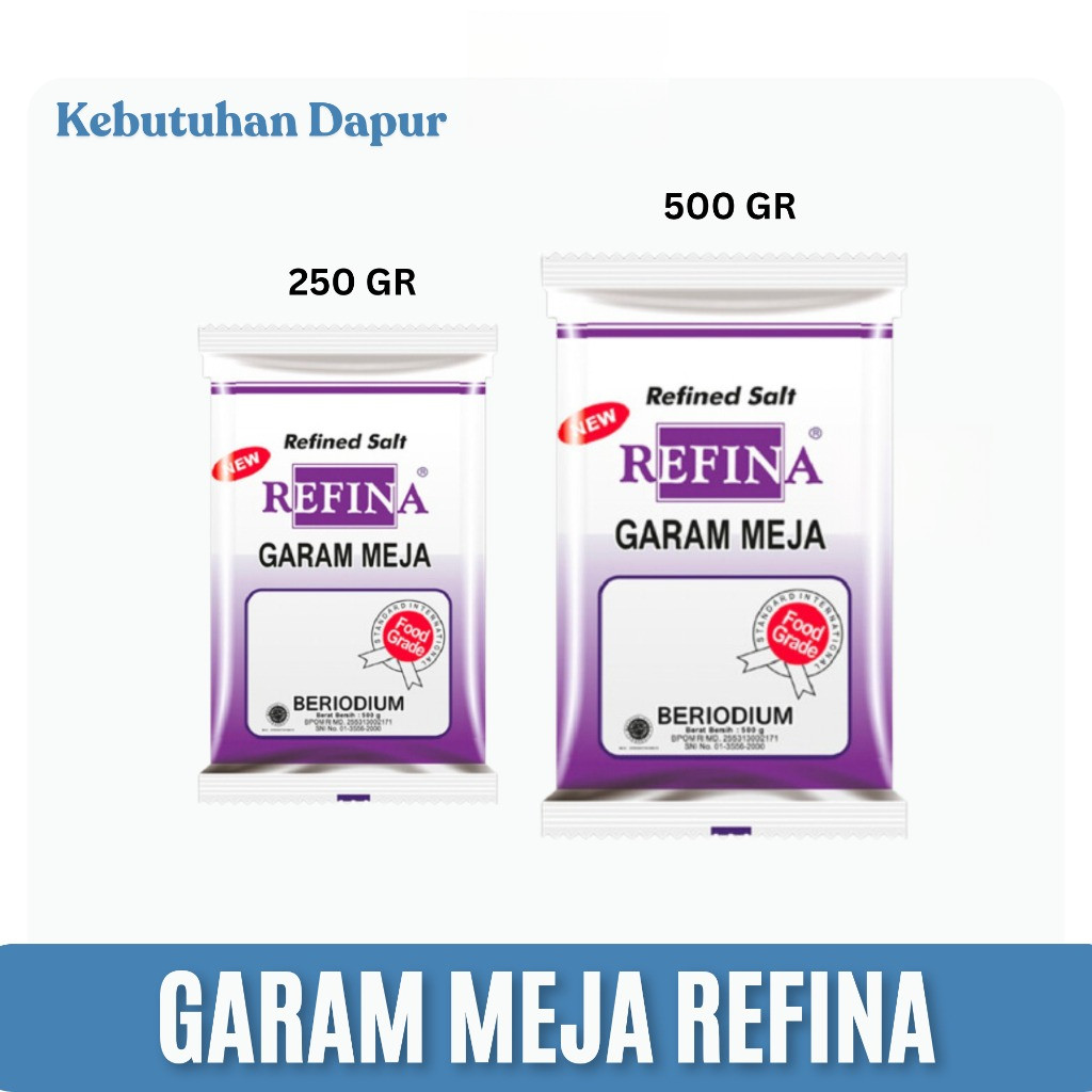 

Garam Meja Refina 250 gram & 500 gram (1 bks)