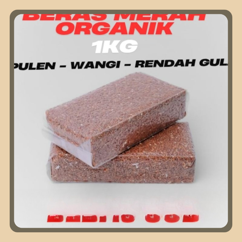 

Beras Merah Organik 1Kg Pulen Wangi - Baik Untuk Diet/KOLESTEROL/DIABETES