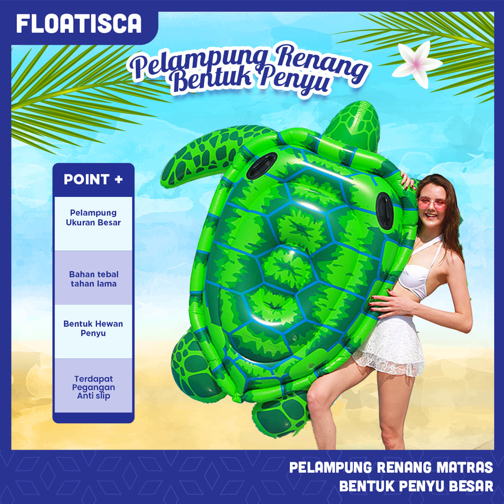 Floatisca Pelampung Renang  Ban Renang  Pelampung Anak  Pelampung Dewasa  Pelampung Penyu Hijau