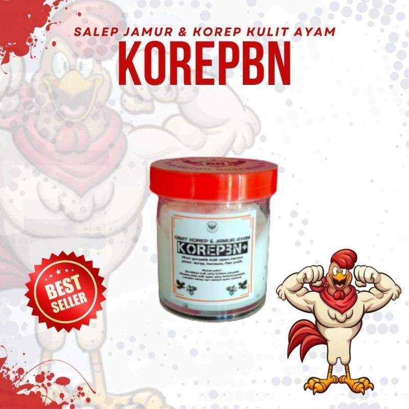 KOREPBN+ Obat Buras Ayam | Salep Korep & Koreng untuk Ayam Bangkok, Aduan & Laga
