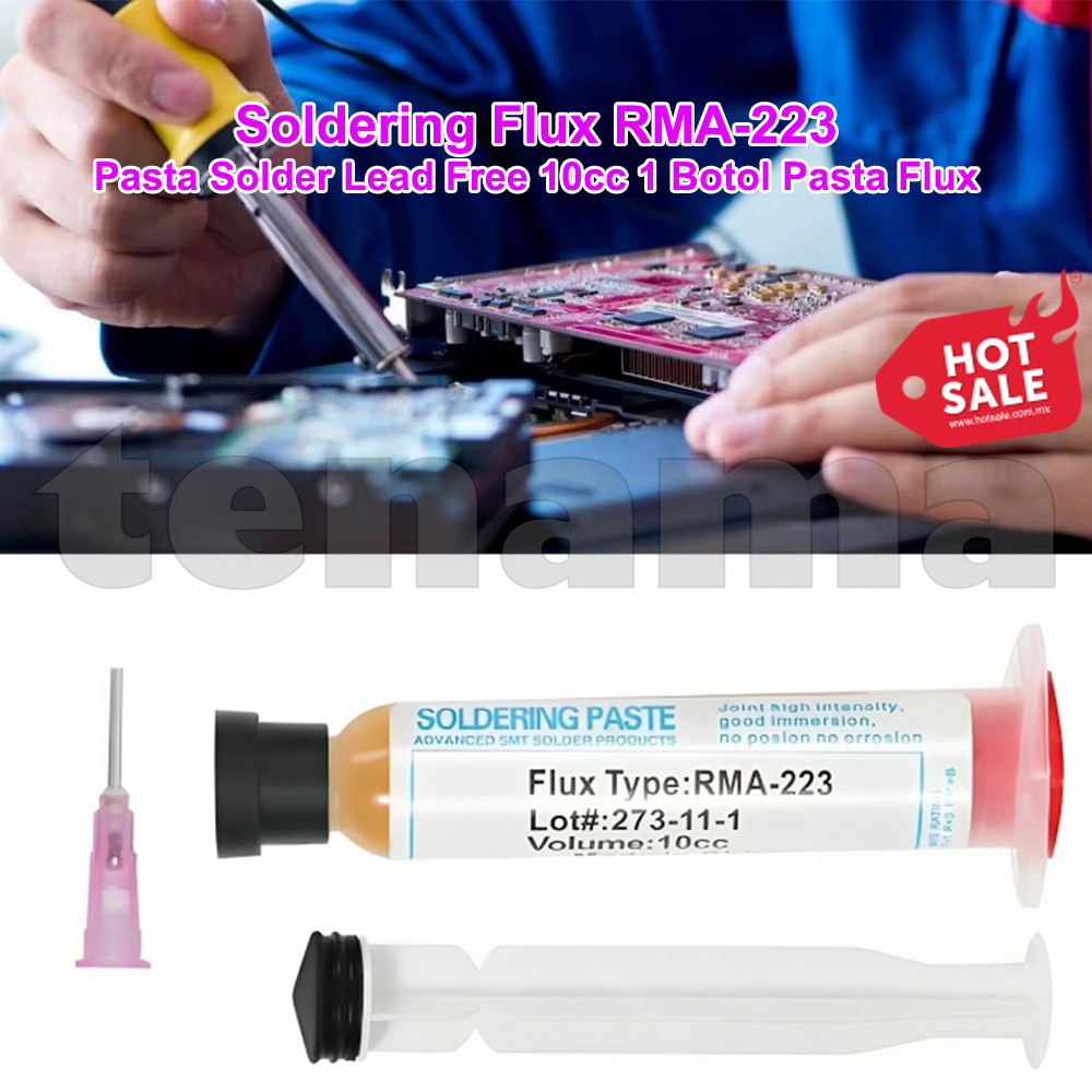 Soldering Flux RMA-223 Pasta Solder Lead Free 10cc 1 Botol Pasta Flux