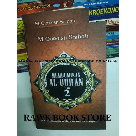 Membumikan Al-Quran Jilid 2 - M. Quraish Shihab