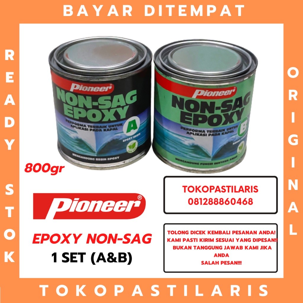 LEM EPOXY PIONEER 2 KOMPONEN NON SAG 800gr / LEM SERBAGUNA (KAPAL KAYU BESI)