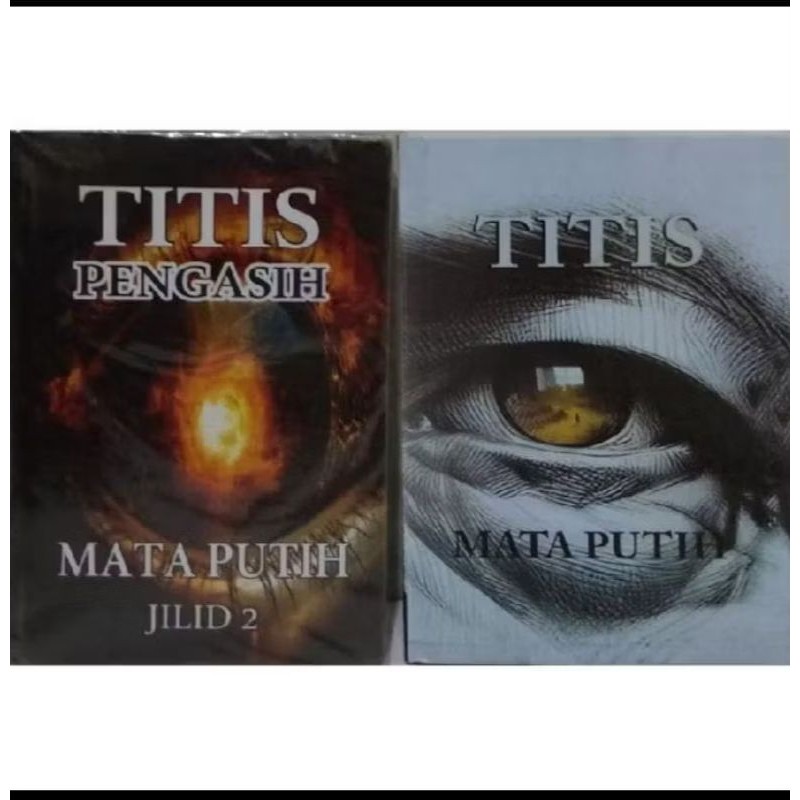 paket 2 buku TITIS MATA PUTIH JILID 1&TiTIS PENGASIH MATA PUTIH JILID 2