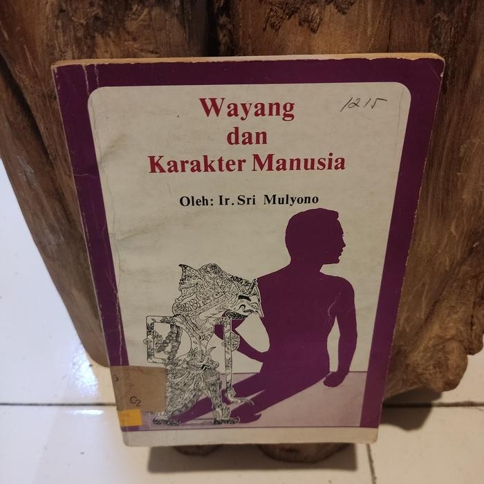 WAYANG DAN KARAKTER MANUSIA Ir. Sri Mulyono