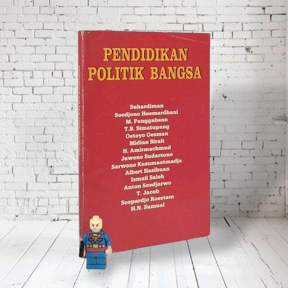 PENDIDIKAN POLITIK BANGSA (kumpulan karangan)