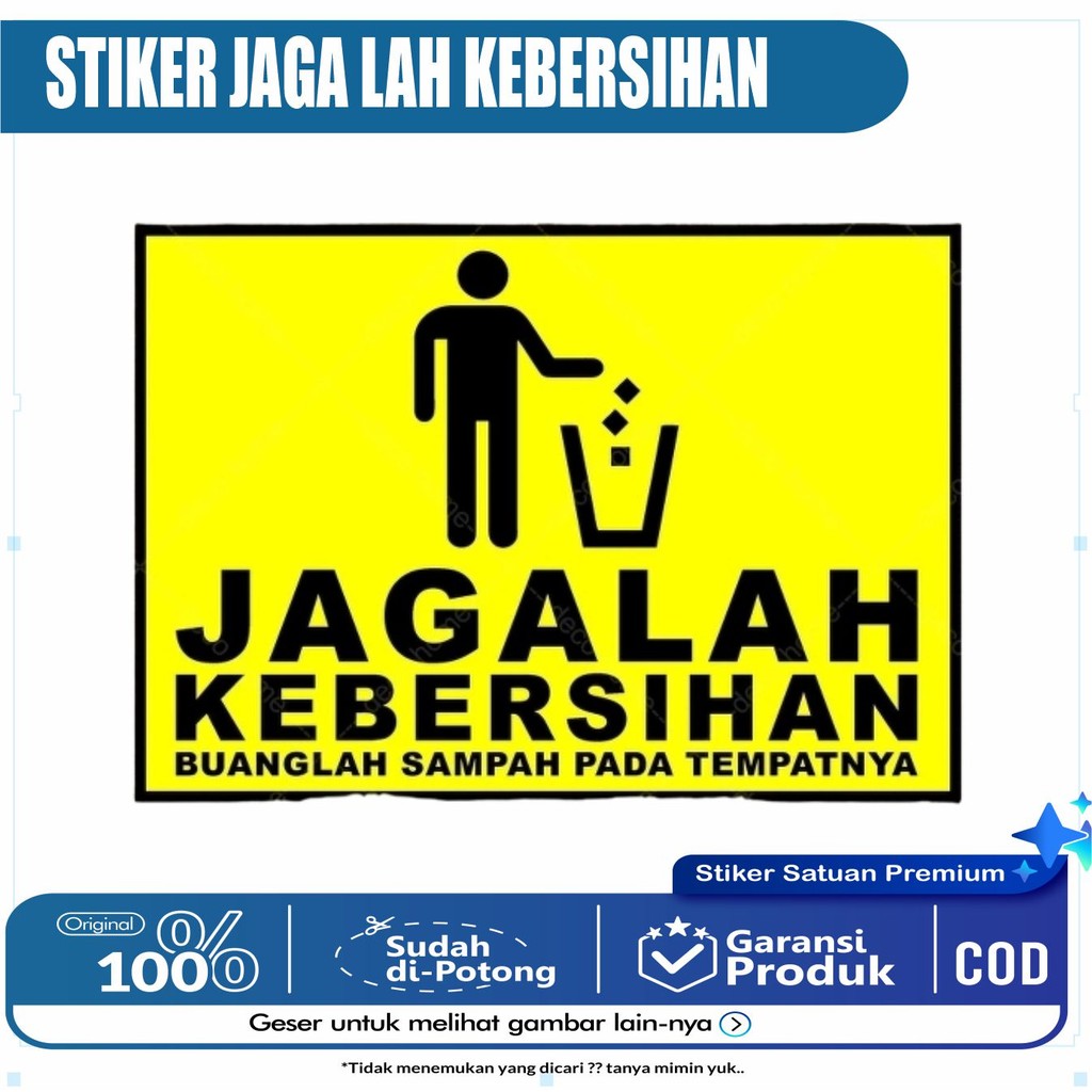

Sticker Waterproof Jagalah Kebersihan Buanglah Sampah