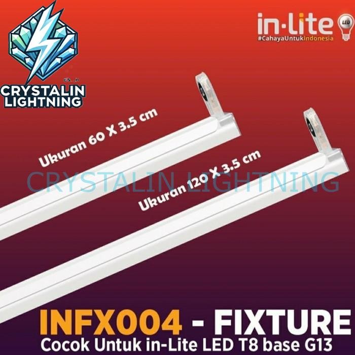 IN LITE LED KAP LAMPU TL LED INLITE KAP TL T8 LED 120CM INFX004