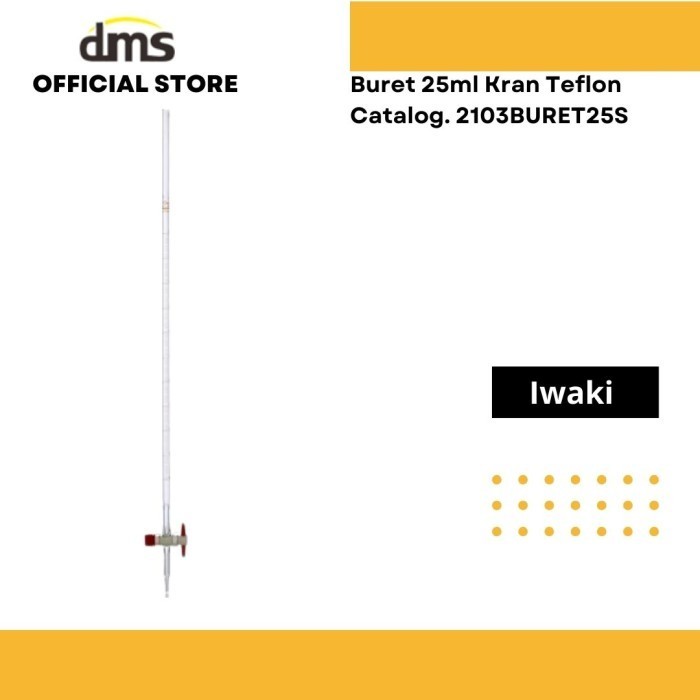 Buret 25ml Kran Teflon Iwaki
