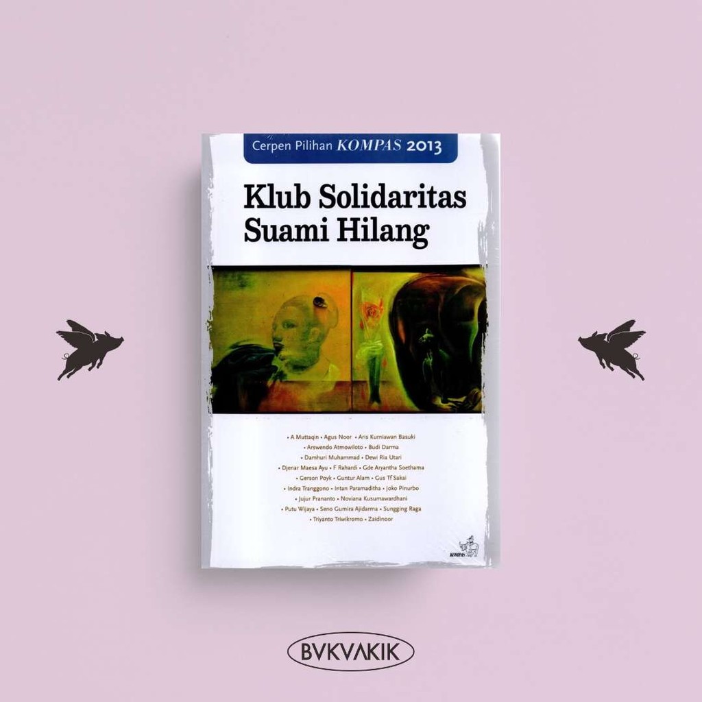 Cerpen Pilihan Kompas 2013