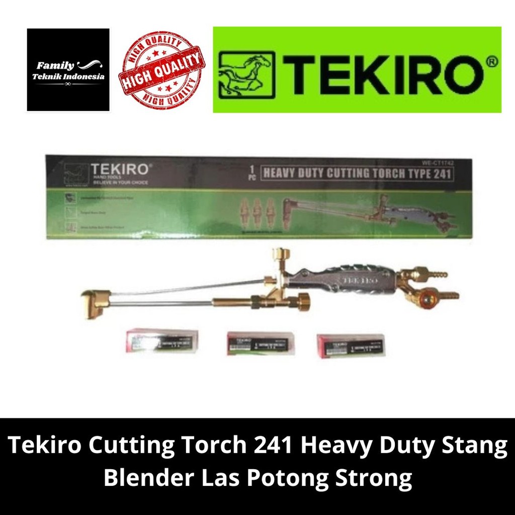 Tekiro Cutting Torch 241 Heavy Duty Stang Blender Las Potong Strong 100% Asli Original