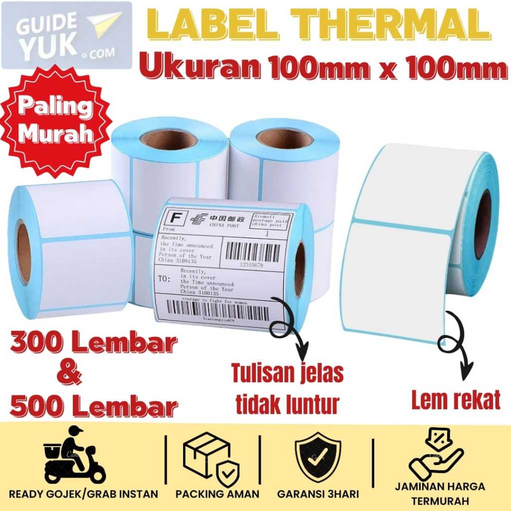 

100x100 Label Sticker Thermal / Direct Thermal Sticker / Kertas Thermal / Label Thermal / Kertas Stiker Resi / Kertas Printer 500 lembar 300 lembar 100*100