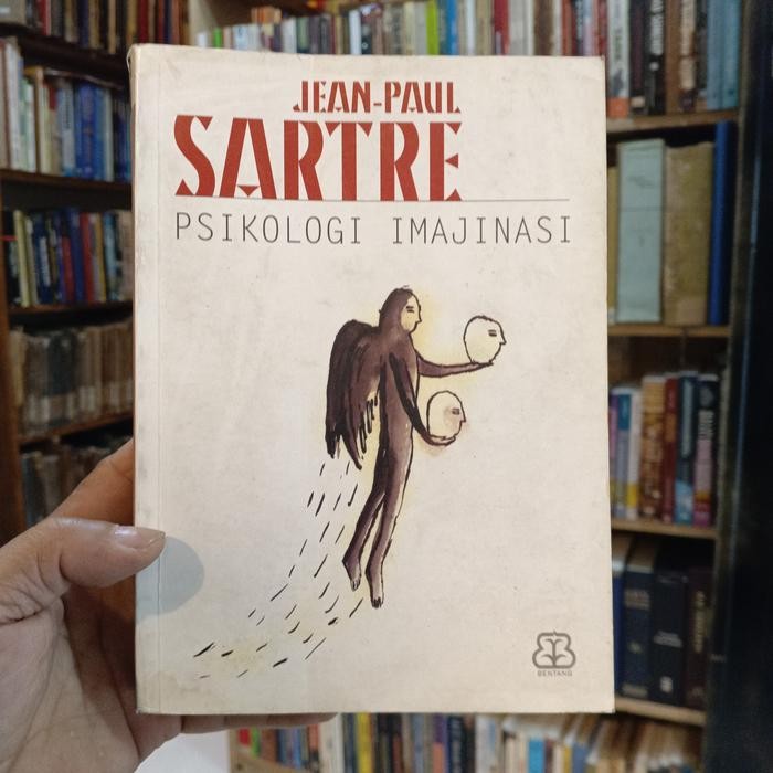 PSIKOLOGI IMAJINASI JEAN PAUL SARTRE
