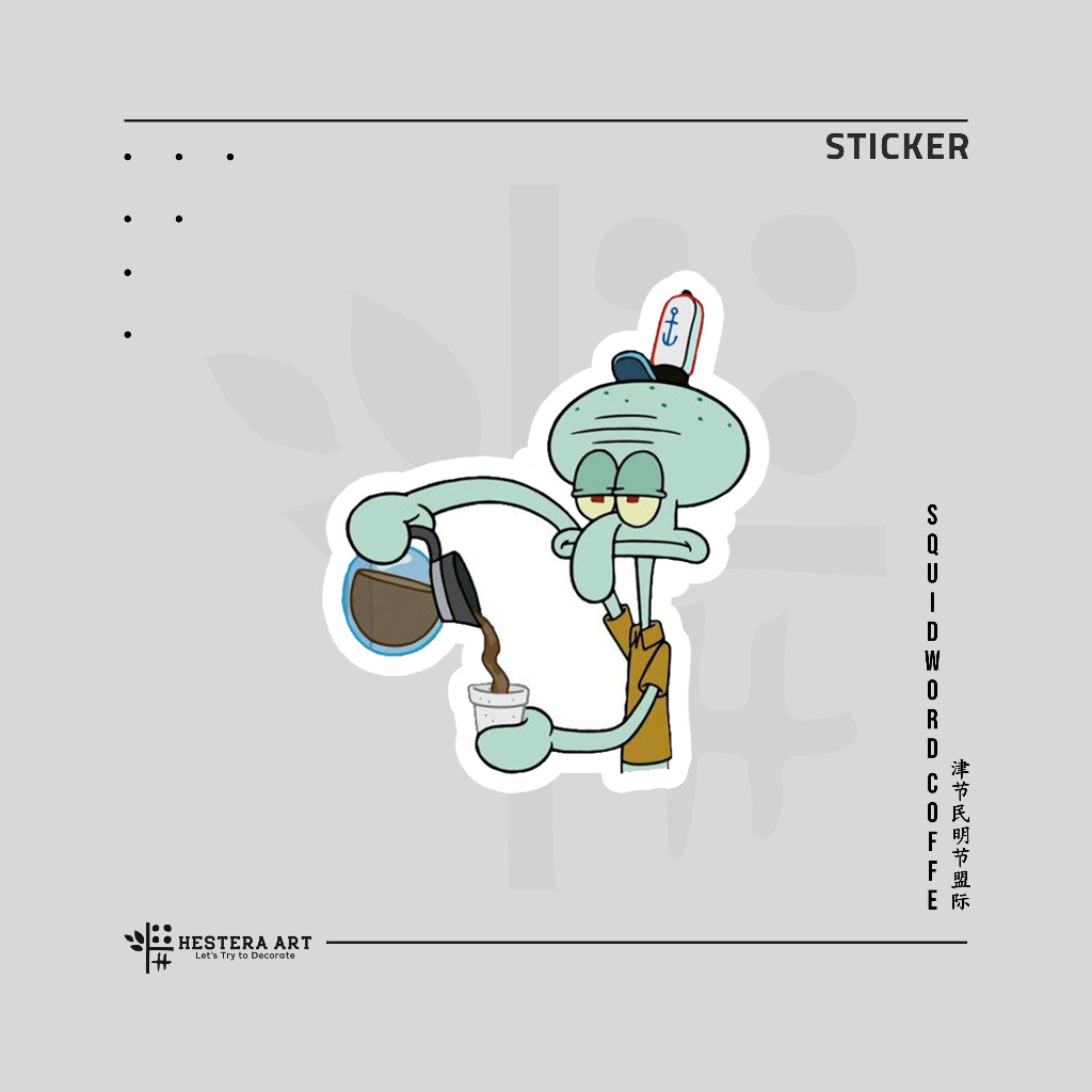 

Stiker Spongebob Viynl Laminasi Doff Glosy | Sticker Squidword Coffe Barista