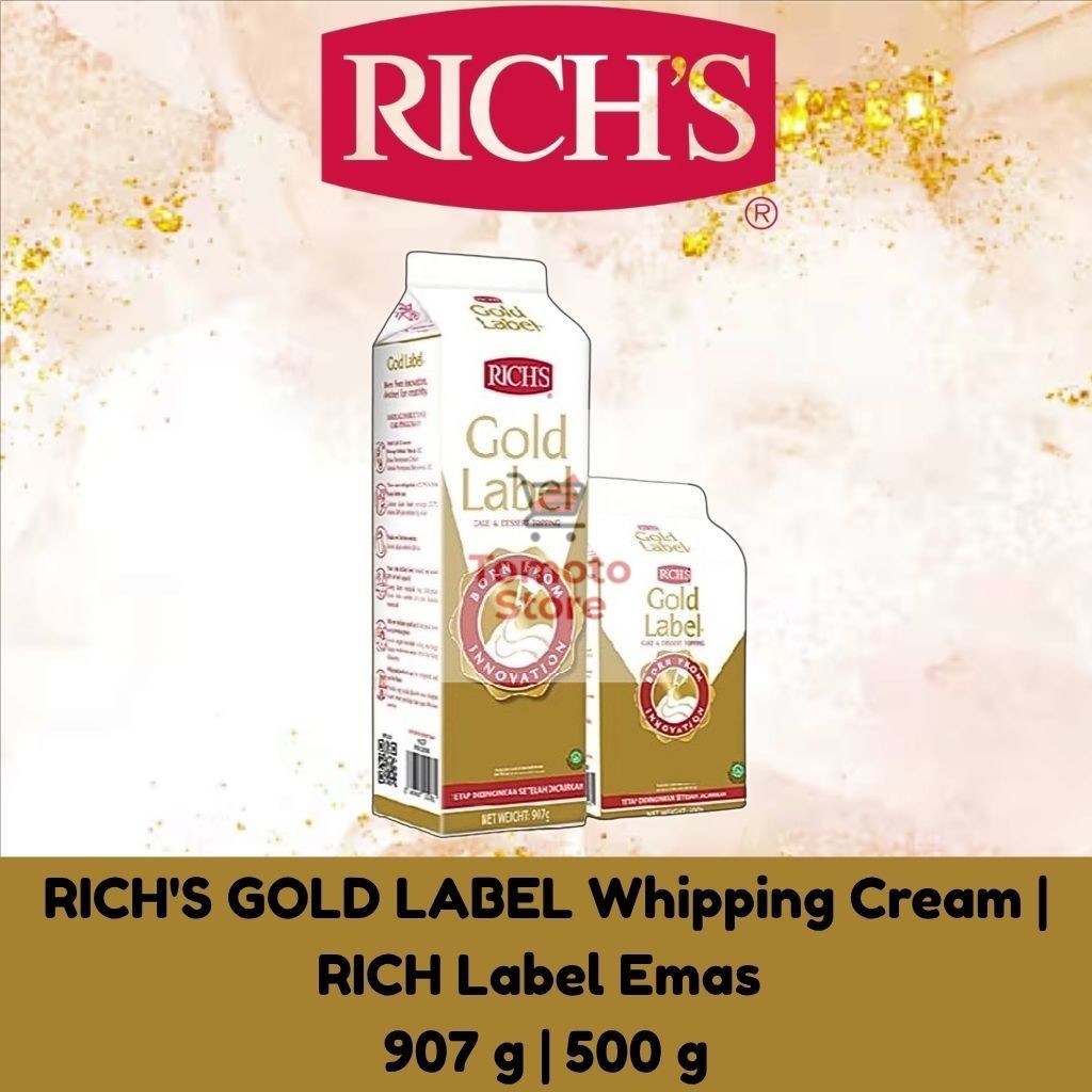 

✨ TOMOTOSTORE ✨ RICH'S GOLD LABEL Whipping Cream | RICH Label Emas Topping untuk Kue dan Dessert