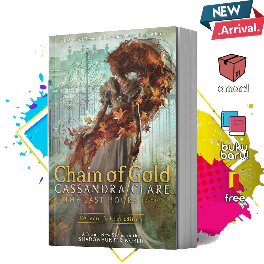 Chain of Gold (The Last Hours, #1) By Cassandra Clare