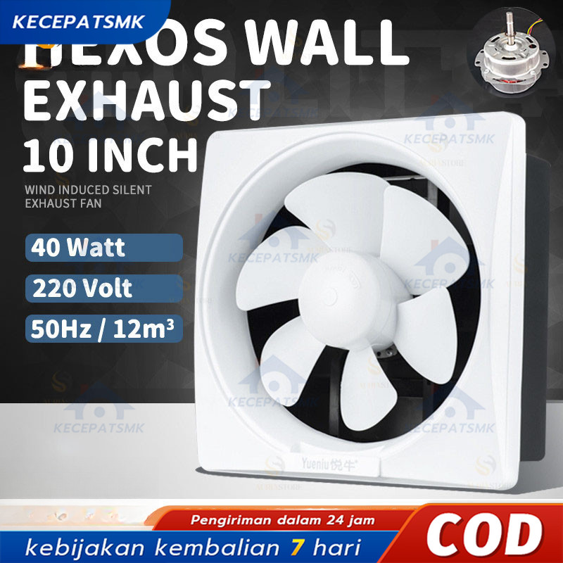 【Kecepatan】WALL EXHAUST HEXOS/HEKSOS FAN DINDING 10" (25 CM) EXHAUST FAN TEMBOK EXHAUST HEXOS/HEKSOS
