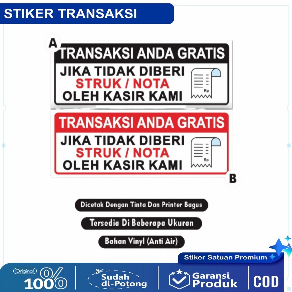 

Stiker Transaksi Gratis Apabila Tidak Dibeli Struk Nota Pembayaran Oleh Kasir Kami / Stiker transaksi gratis / Stiker Struk Nota