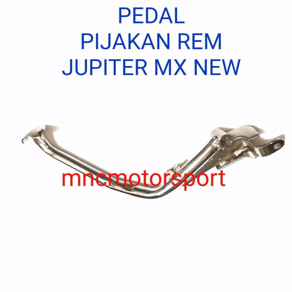 PEDAL PIJAKAN REM JUPITER MX NEW
